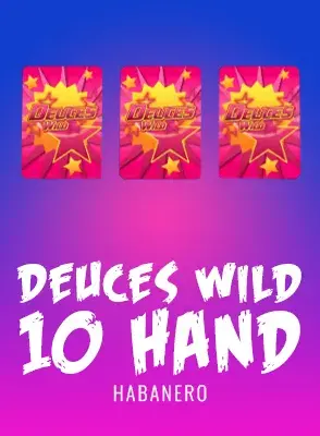 Deuces Wild 10 Hand